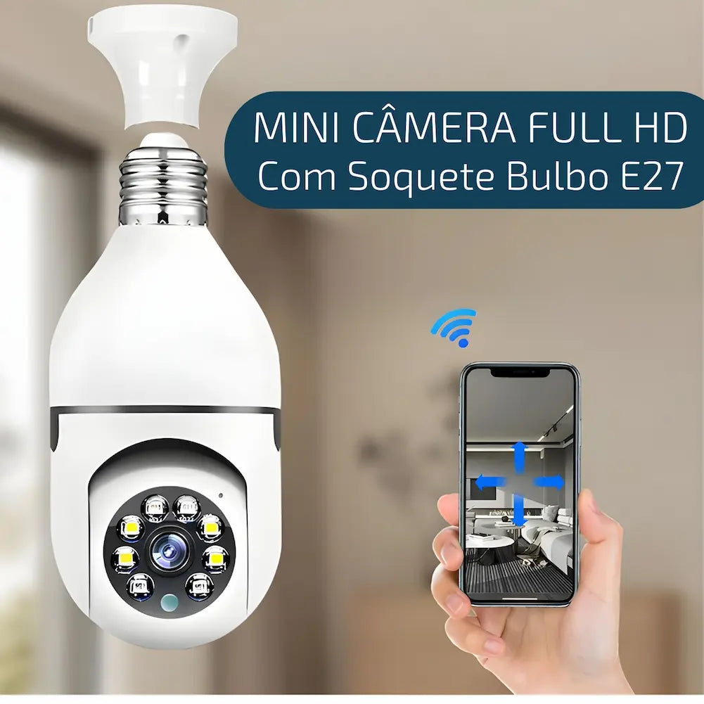 A imagem mostra uma câmera de segurança em forma de lâmpada com um soquete E27, destacando a instalação fácil. Ao lado, uma mão segura um smartphone mostrando a interface de controle da câmera. O texto diz "Mini Câmera Full HD Com Soquete Bulbo E27". A câmera possui várias luzes LED ao redor da lente, e um ícone de sinal Wi-Fi indica conectividade sem fio.